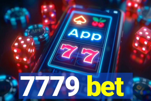 7779 bet